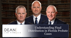 Understanding Final Distribution in Florida Probate Cases